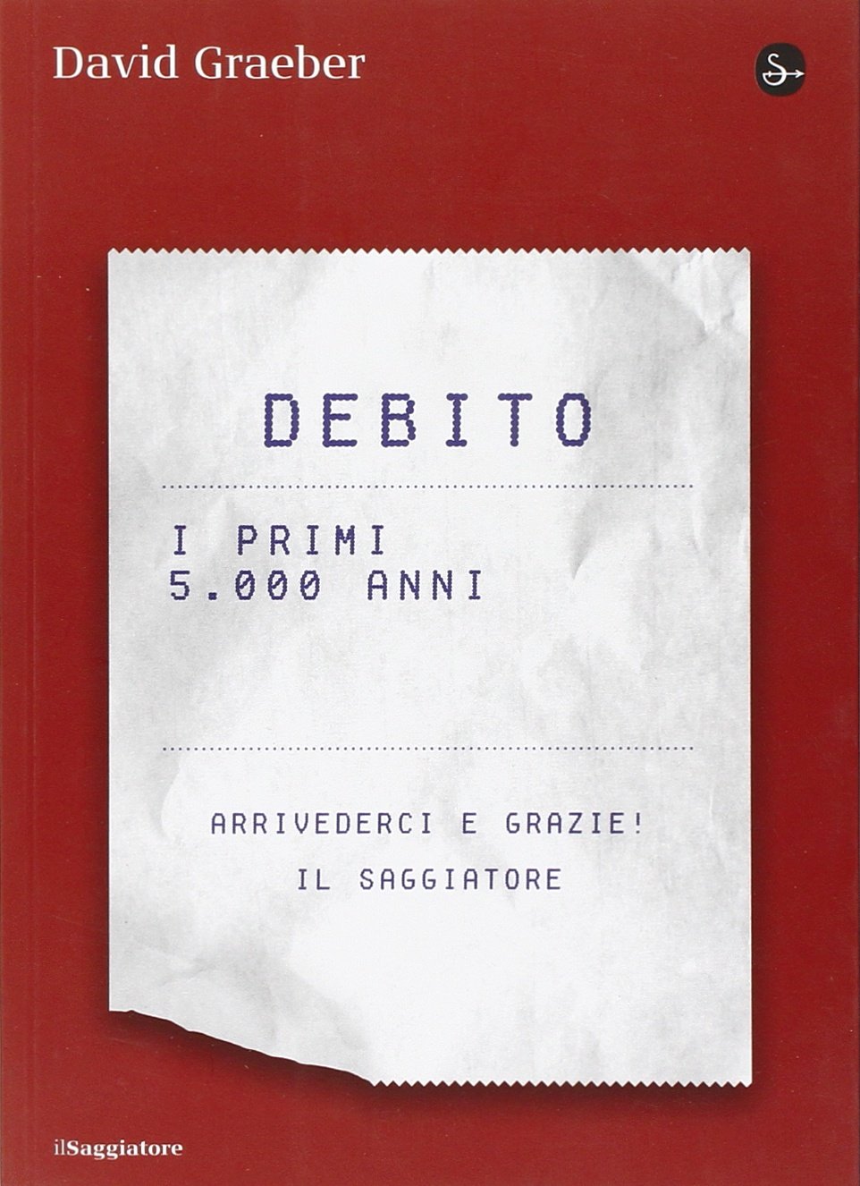 Debito. I primi 5000 anni